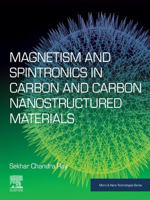 cover image of Magnetism and Spintronics in Carbon and Carbon Nanostructured Materials